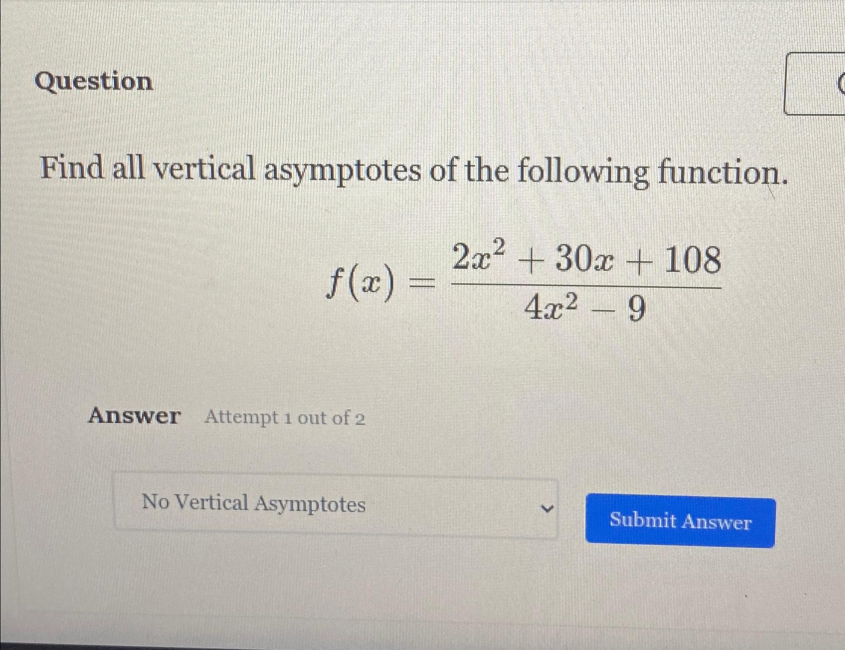 solved-questionfind-all-vertical-asymptotes-of-the-following-chegg