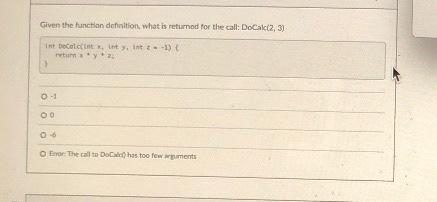 Solved Given the function definition, what is returned for | Chegg.com