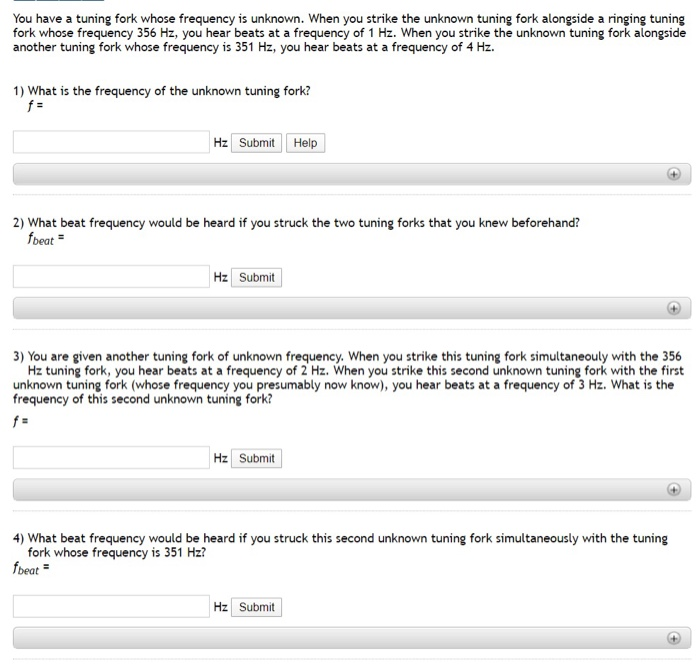 Solved You Have A Tuning Fork Whose Frequency Is Unknown. | Chegg.com