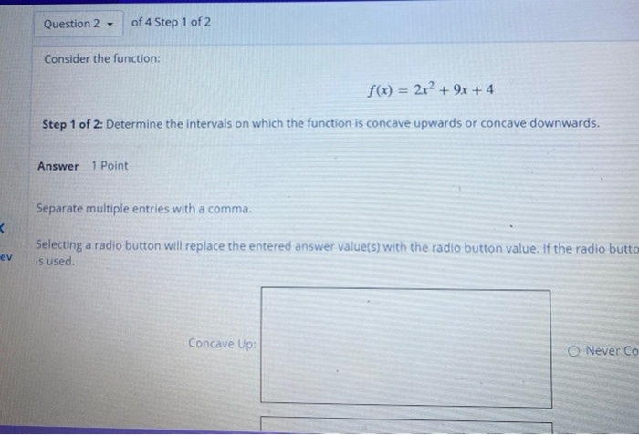 Solved Question 2 of 4 Step 1 of 2 Consider the function: | Chegg.com