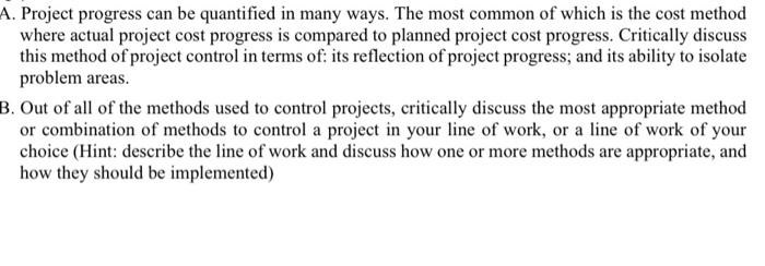 Solved Project progress can be quantified in many ways. The | Chegg.com