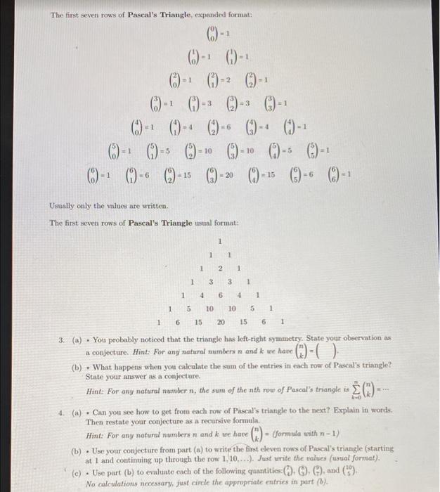 Solved The first seven rows of Pascal's Triangle, expanded | Chegg.com