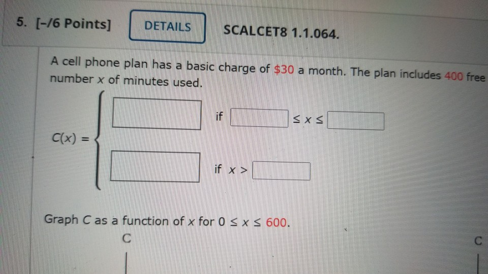 Solved a cell phone plan has a basic charge owes $30 a | Chegg.com