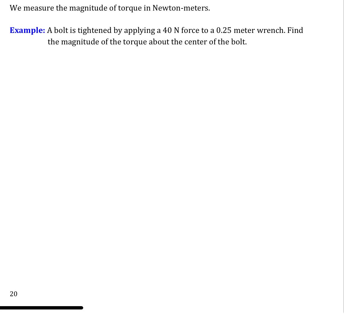 Solved We measure the magnitude of torque in | Chegg.com