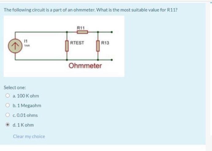 Solved The following circuit is a part of an ohmmeter. What