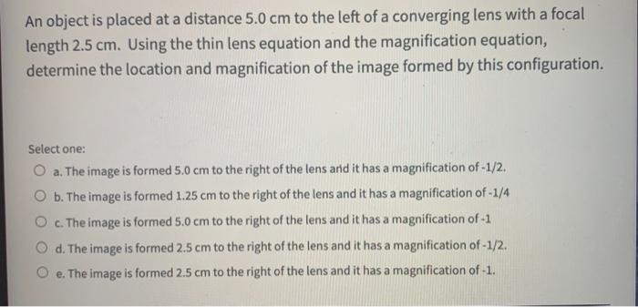 Solved An object is placed at a distance 5.0 cm to the left | Chegg.com