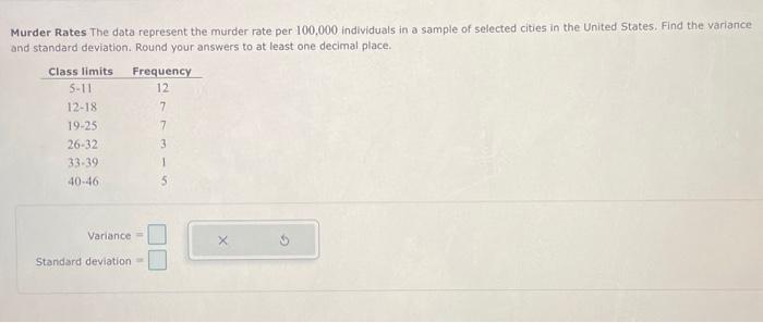 Solved Murder Rates The Data Represent The Murder Rate Per | Chegg.com