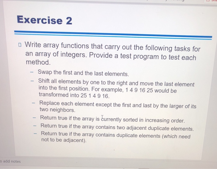 Solved Exercise 2 o Write array functions that carry out the | Chegg.com