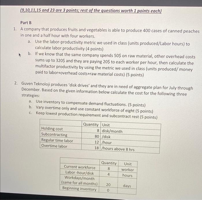 Solved Part B 1. A Company That Produces Fruits And | Chegg.com