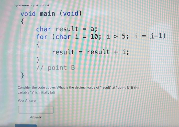 QuestuI ⊥ (1U puIIL) void main (void) \{ char result | Chegg.com