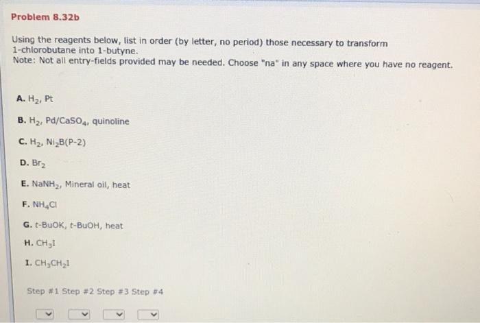 Solved Problem 8.32b Using The Reagents Below, List In Order | Chegg.com