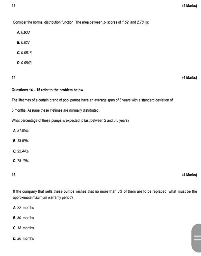 Solved 13 (4 Marks) Consider the normal distribution | Chegg.com