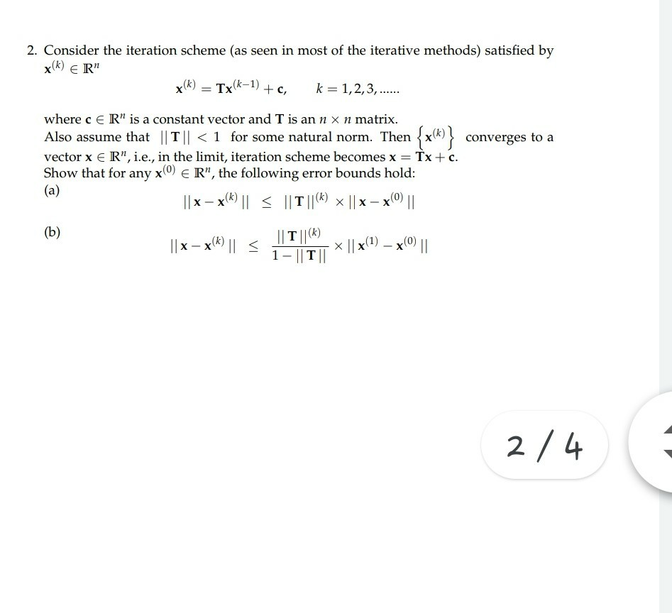 Solved 2. Consider the iteration scheme (as seen in most of | Chegg.com