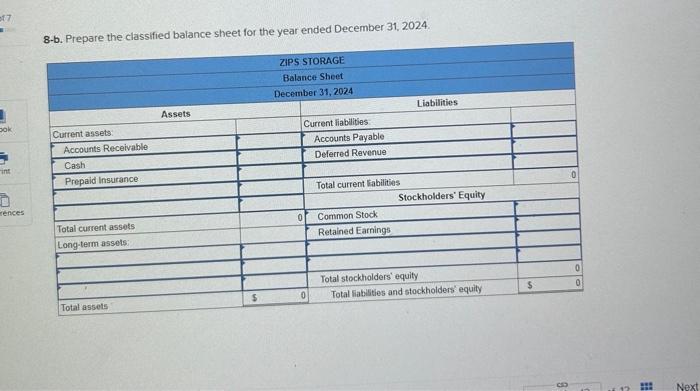 Solved 8-b. Prepare The Classified Balance Sheet For The | Chegg.com