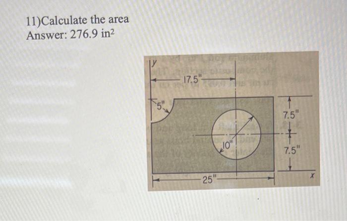 Solved 11)Calculate the area Answer: 276.9 in 2 | Chegg.com