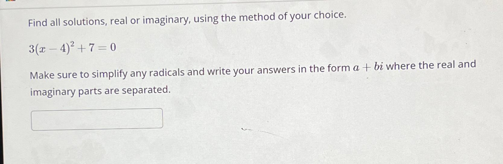 Solved Find All Solutions, Real Or Imaginary, Using The | Chegg.com