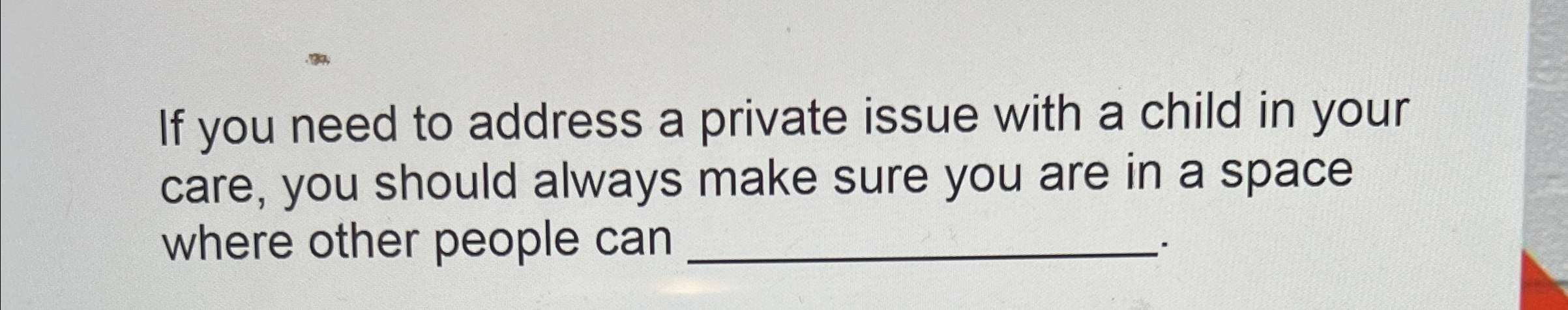 Solved If you need to address a private issue with a child | Chegg.com