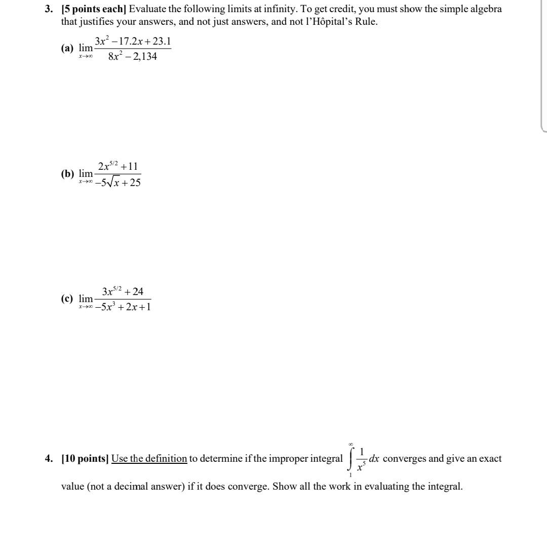 Solved 3. (5 points each] Evaluate the following limits at | Chegg.com
