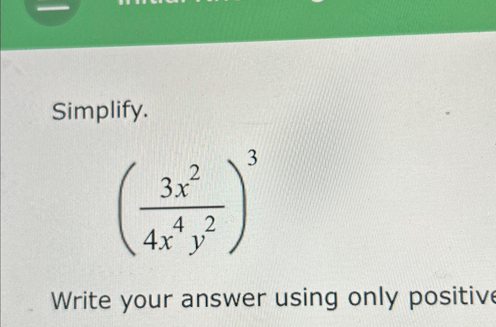 solved-simplify-3x24x4y2-3write-your-answer-using-only-chegg