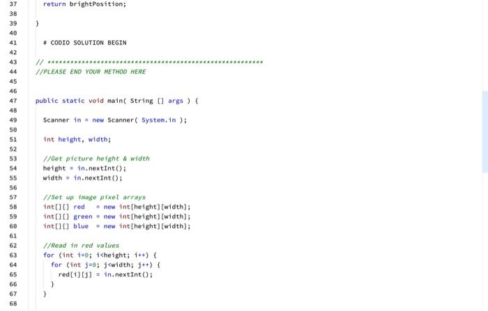 Solved You are going to write a 'brightSpot()' method that | Chegg.com