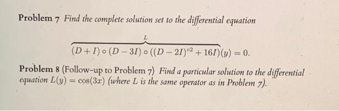 Solved Problem 7 Find the complete solution set to the | Chegg.com