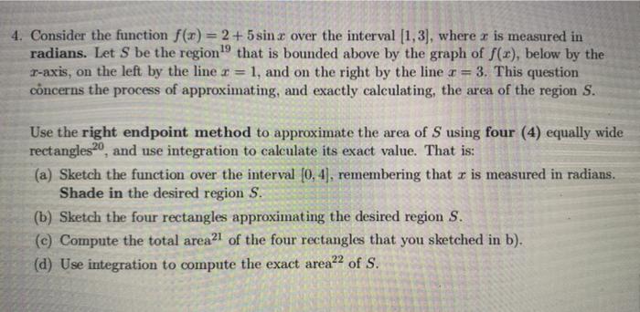 Solved 4. Consider the function f(n) = 2 + 5 sin x over the | Chegg.com