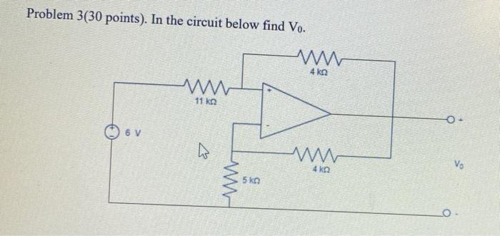 Solved Problem 3(30 points). In the circuit below find Vo. M | Chegg.com