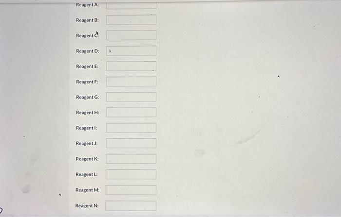 Identify the reagents necessary to accomplish each of | Chegg.com