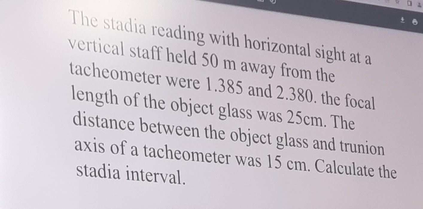 Solved The stadia reading with horizontal sight at a | Chegg.com