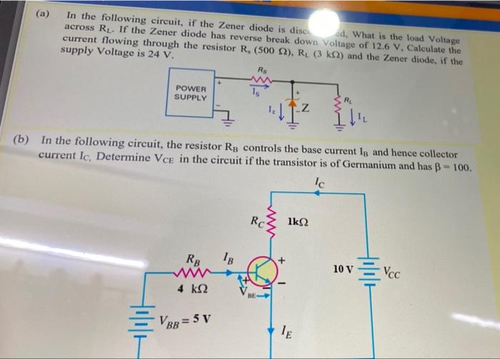 Solved (a) In The Following Circuit, If The Zener Diode Is | Chegg.com