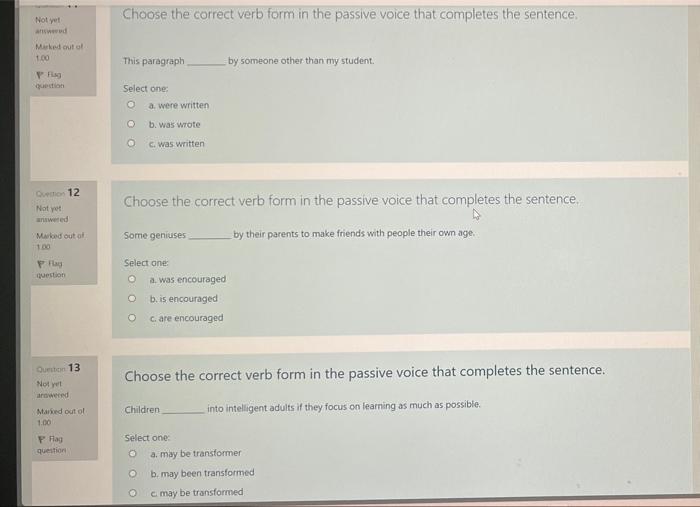 Solved Choose the correct verb form in the passive voice | Chegg.com