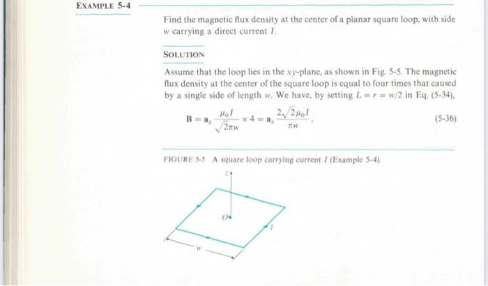 Solved EXAMPLE 5-4 Find the magnetic flux density at the | Chegg.com