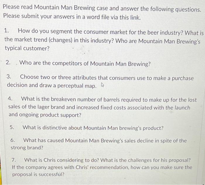 Solved Please read Mountain Man Brewing case and answer the