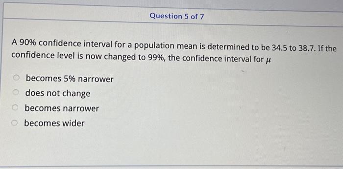 Solved A 90% confidence interval for a population mean is | Chegg.com