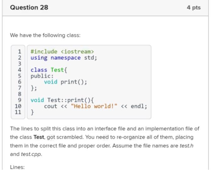 Solved Question 28 4 pts We have the following class: 1 | Chegg.com
