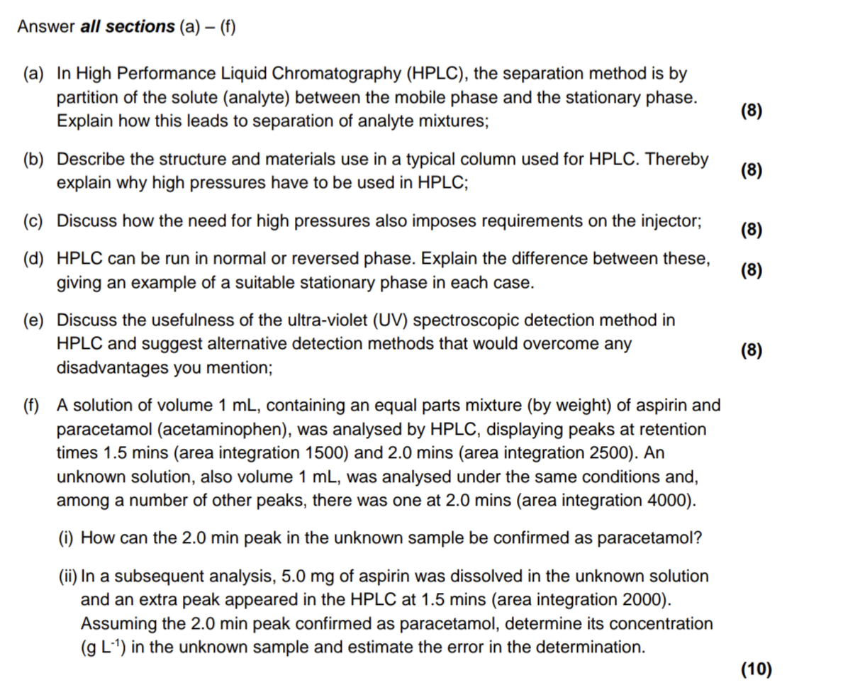 Solved (a) In High Performance Liquid Chromatography (HPLC), | Chegg.com