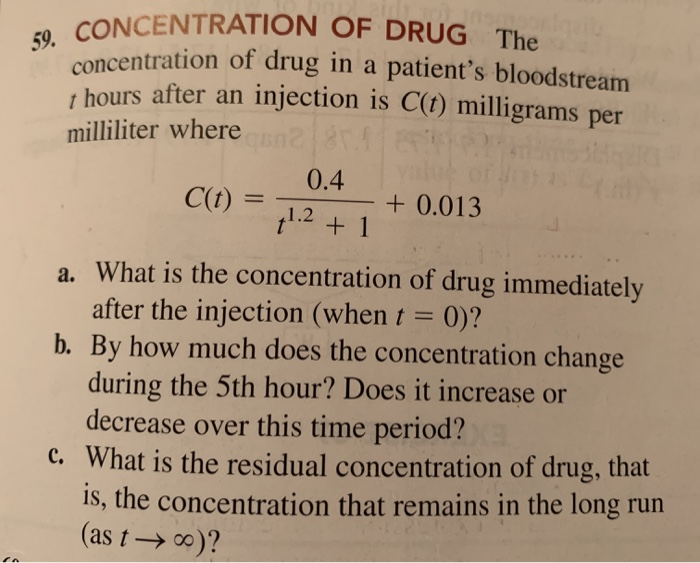 Solved 59. CONCENTRATION OF DRUG The concentration of drug