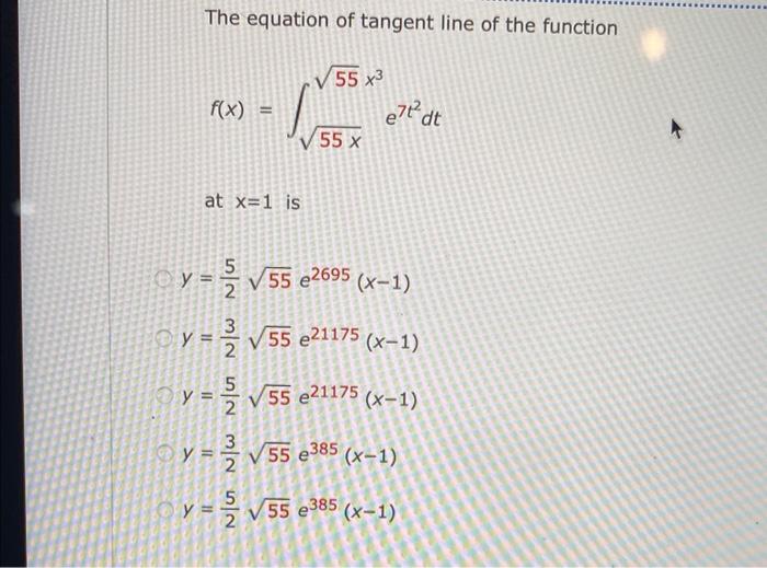 Solved The equation of tangent line of the function | Chegg.com
