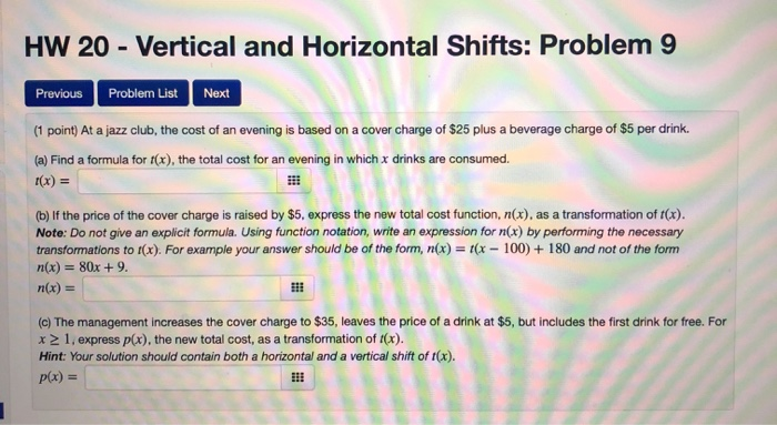 Solved HW 20 - Vertical and Horizontal Shifts: Problem 6 | Chegg.com
