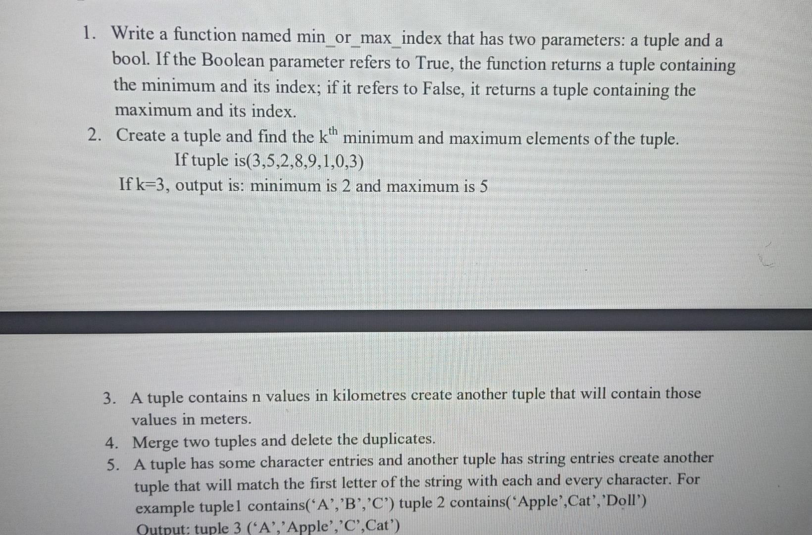 Solved 1. Write a function named min or max index that has | Chegg.com