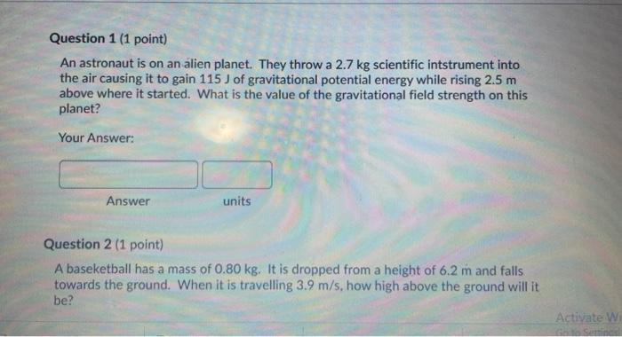 Solved 1) An astronaut is on an alien planet. They throw a | Chegg.com
