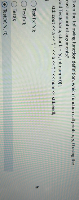 Solved Given the following function definition, which | Chegg.com