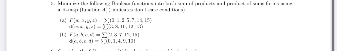 Solved Minimize the following Boolean functions into both | Chegg.com