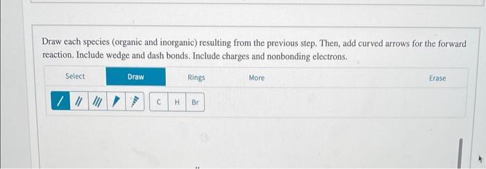 Solved Show the mechanism for the given reaction conducted | Chegg.com