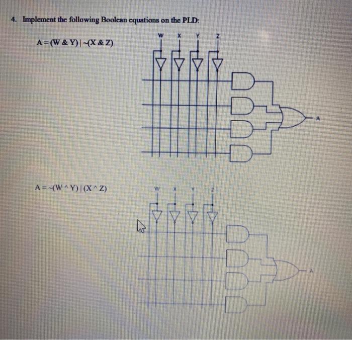 Solved 4. Implement the following Boolean equations on the | Chegg.com