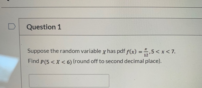 Solved Question 1 Suppose the random variable y has pdf f(x) | Chegg.com