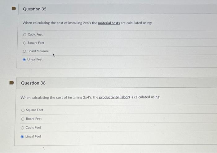 Solved When calculating the cost of installing 2×4 's the | Chegg.com
