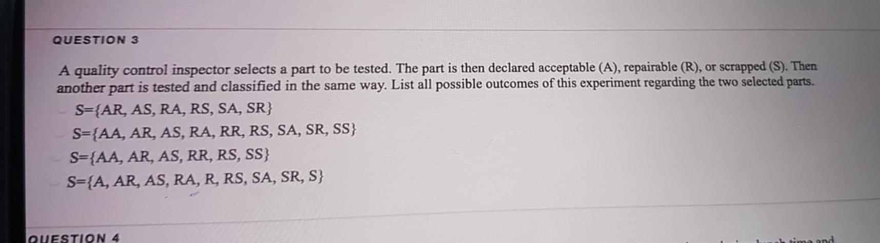 Solved QUESTION 3 A quality control inspector selects a part | Chegg.com
