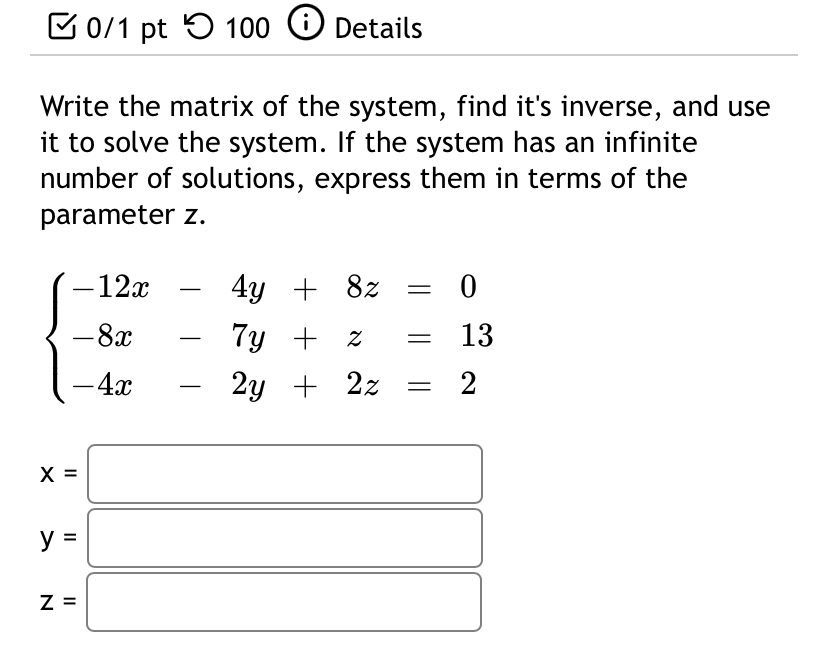 Solved ⊠01 ﻿pt り 100 (i) ﻿DetailsWrite the matrix of the | Chegg.com
