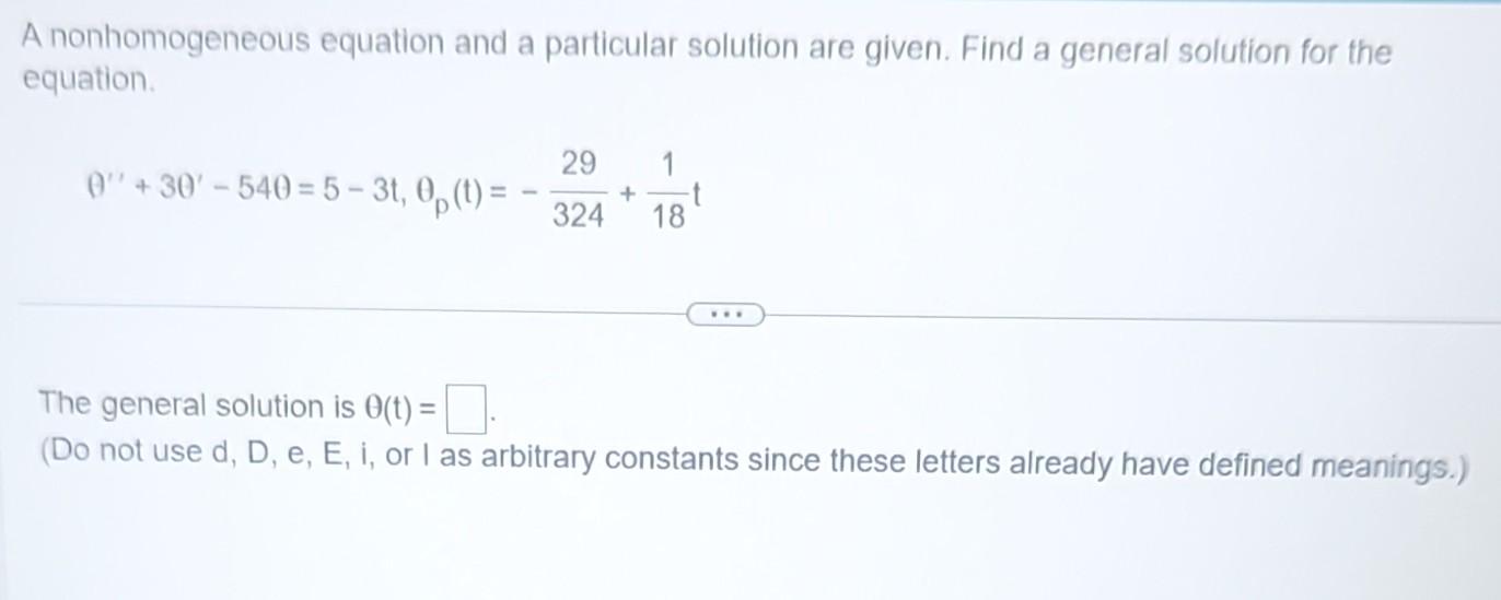 solved-a-nonhomogeneous-equation-and-a-particular-solution-chegg